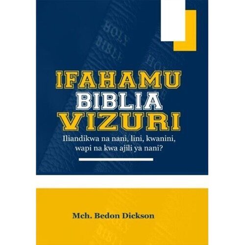 Ifahamu Biblia Vizuri
