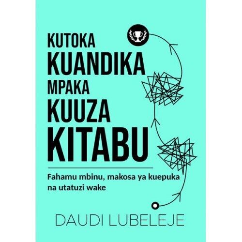 Kutoka kuandika mpaka kuuza kitabu