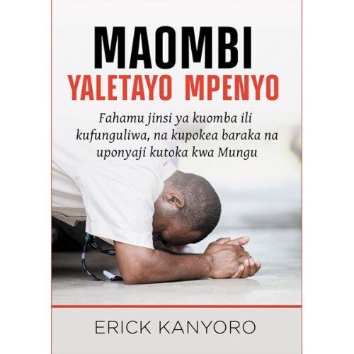 Maombi Yaletato Mpenyo
