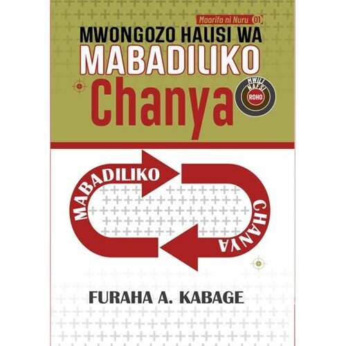 Mwongozo Halisi wa Mabadiliko Chanya