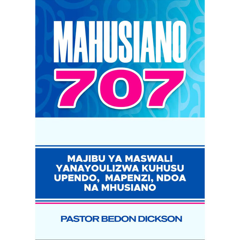 Mahusiano 707