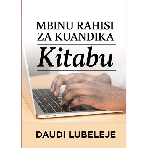 Mbinu rahisi za kuandika kitabu
