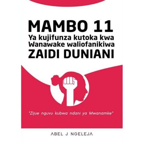 Mambo 11 kutoka kwa wanawake waliofanikiwa
