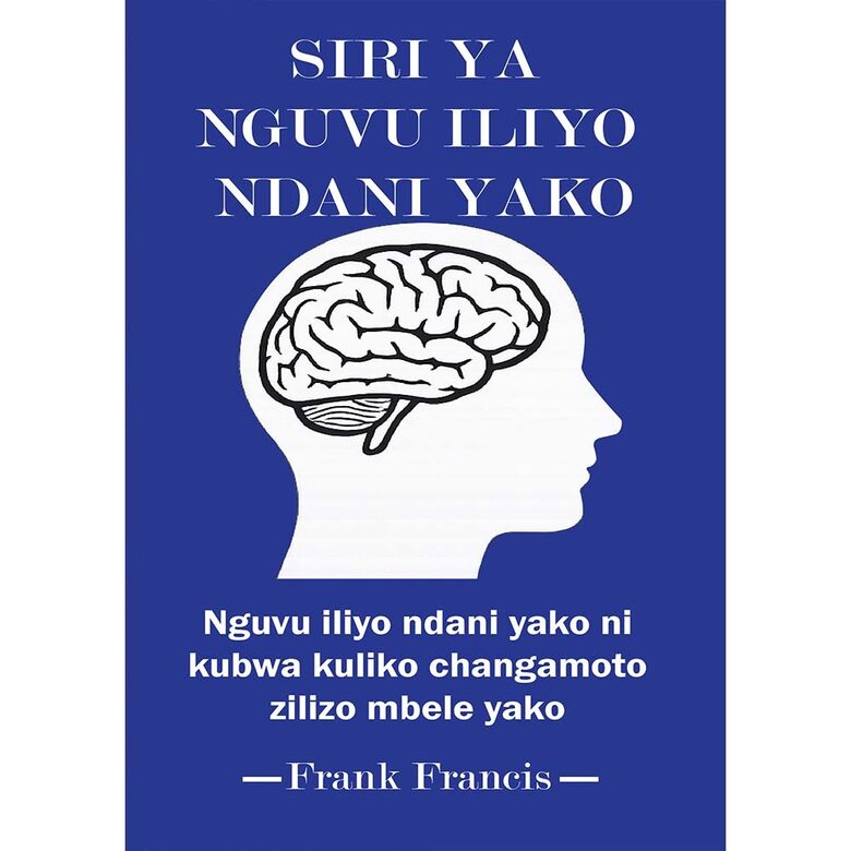 Siri ya nguvu iliyo ndani yako