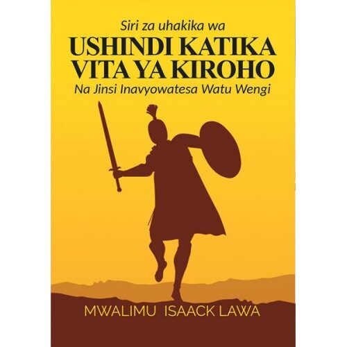Siri za Uhakika wa Ushindi katika Vita ya Kiroho na Jinsi inavyowatesa wengi