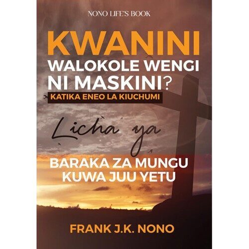 Kwanini Walokole wengi ni Maskini Katika Eneo la Uchumi