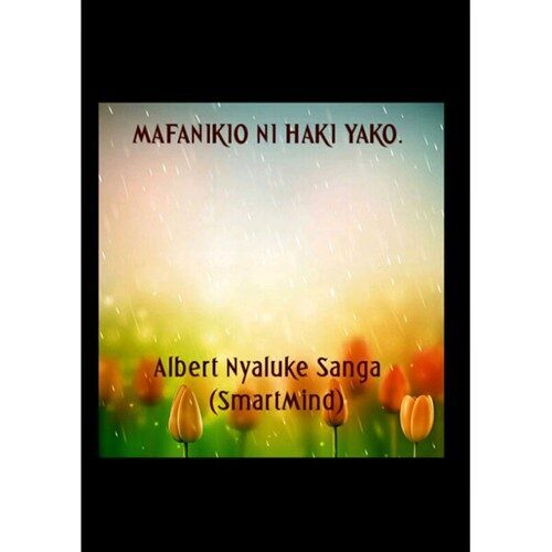 Mafanikio Ni Haki Yako