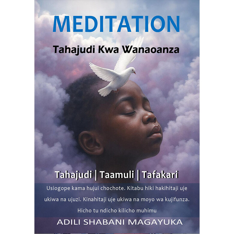 Meditation (Tahajudi kwa Wanaoanza)