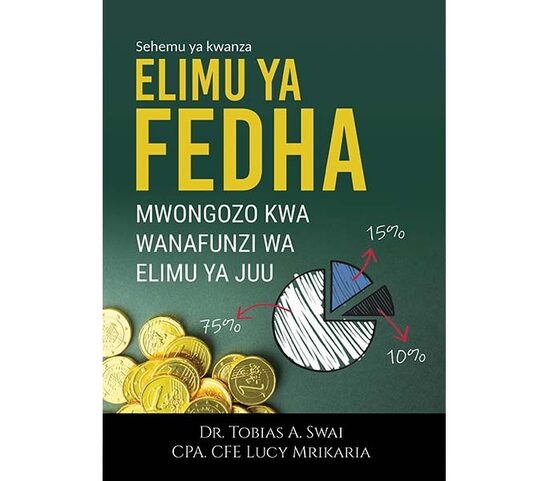 Elimu ya Fedha: Mwongozo kwa Wanafunzi wa Elimu ya Juu