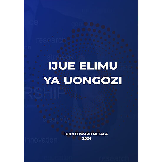 Ijue elimu ya uongozi