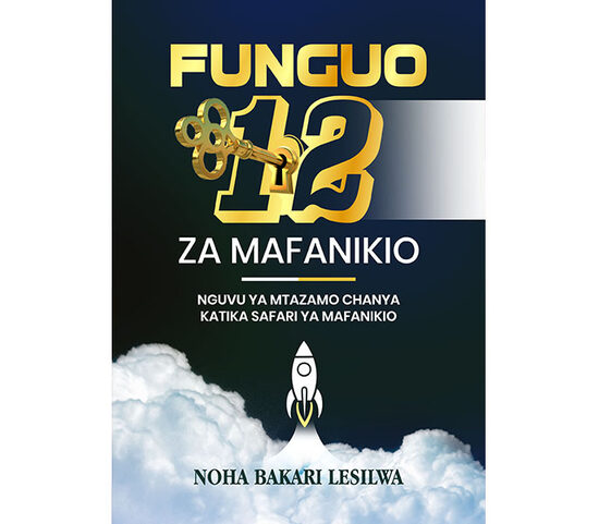  FUNGUO 12 ZA MAFANIKIO
