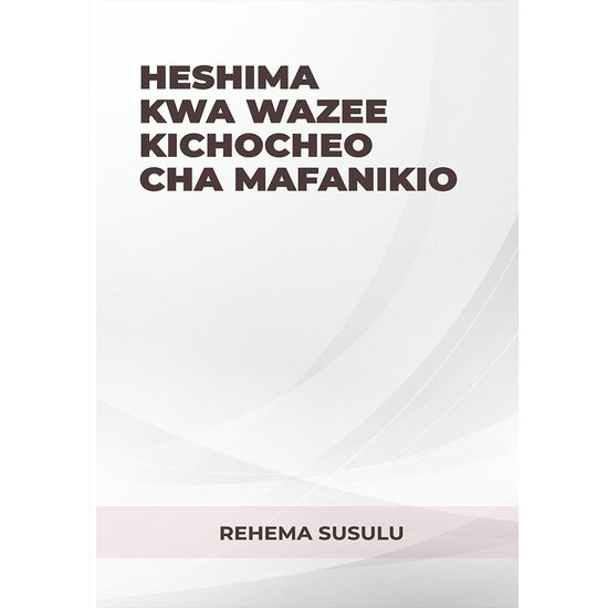 Heshima kwa Wazee kichocheo cha mafanikio