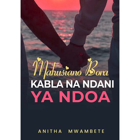 Mahusiano bora kabla na ndani ya ndoa