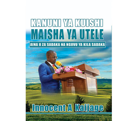 Kanuni ya Kuishi Maisha ya Utele