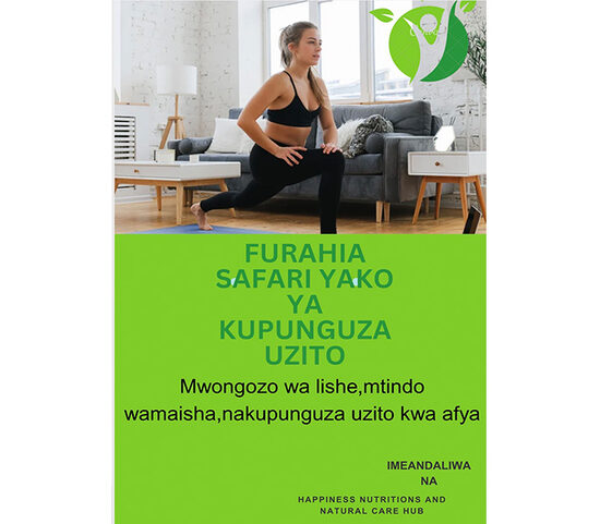 Furahia Safari Yako Ya Kupunguza Uzito