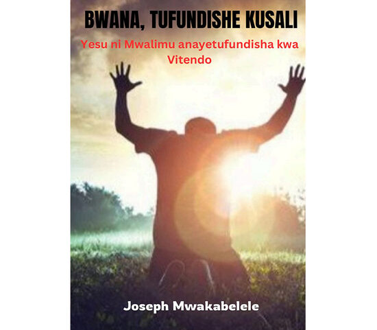 Bwana, Tufundishe Kusali