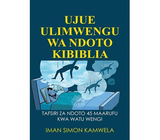 Ujue Ulimwengu wa Ndoto Kibiblia