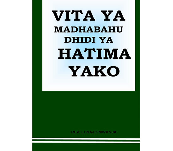 Vita ya Madhabahu Dhidi ya Hatima Yako