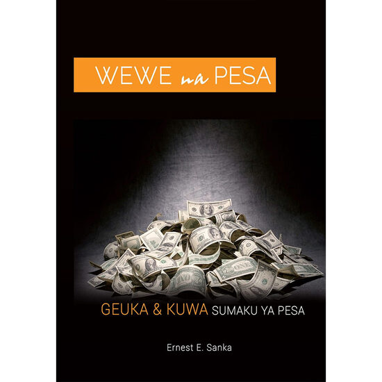 Wewe na Pesa