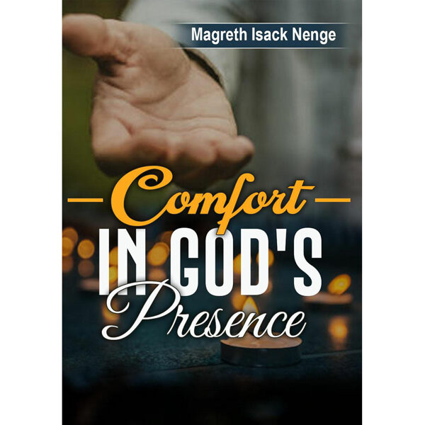 Comfort in God's Presence