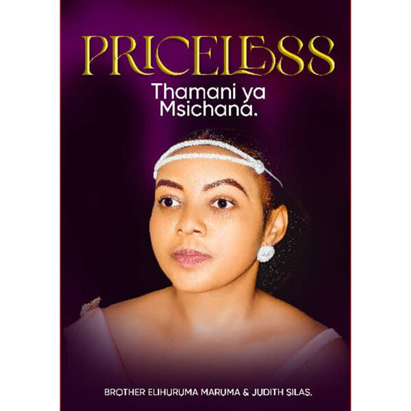 Priceless: Thamani ya Msichana