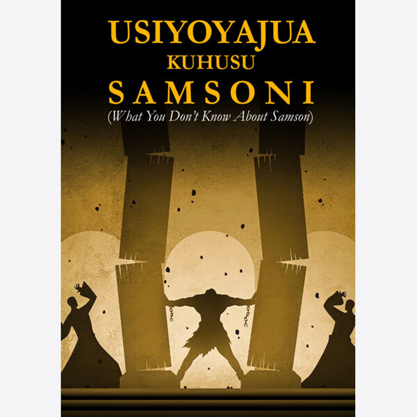 Usiyoyajua kuhusu Samsoni