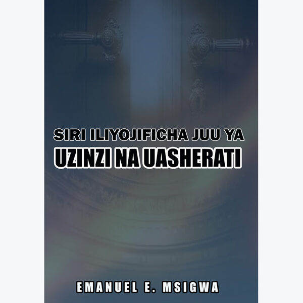 Siri Iliyojificha Juu ya Uzinzi na Uasherati